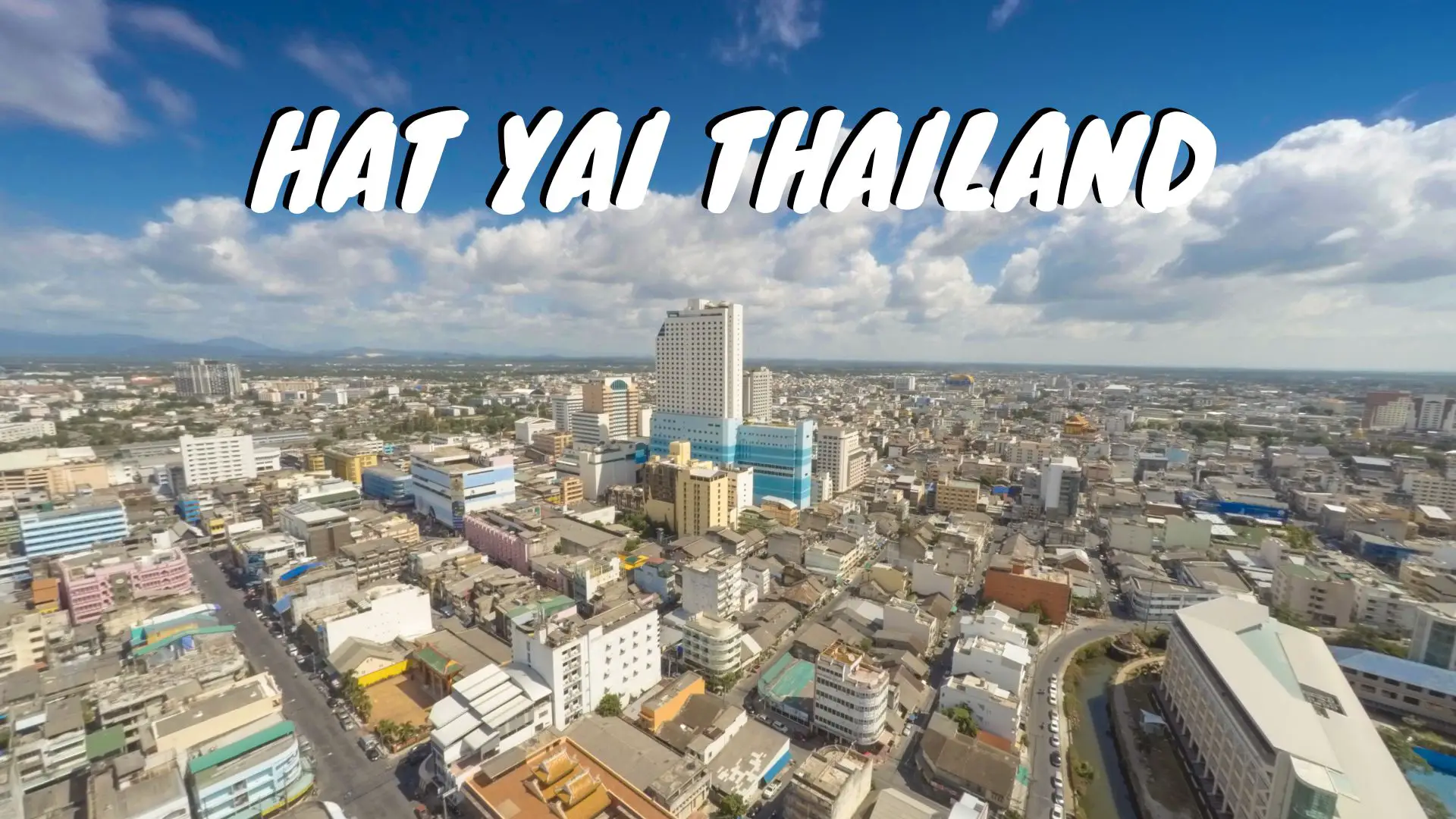 HAT YAI THAILAND