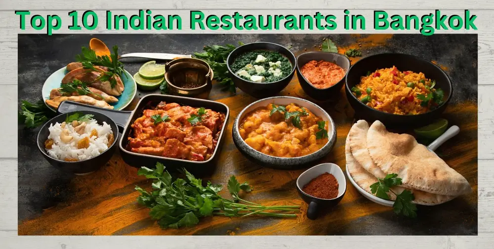 Top 10 Indian Restaurants in Bangkok